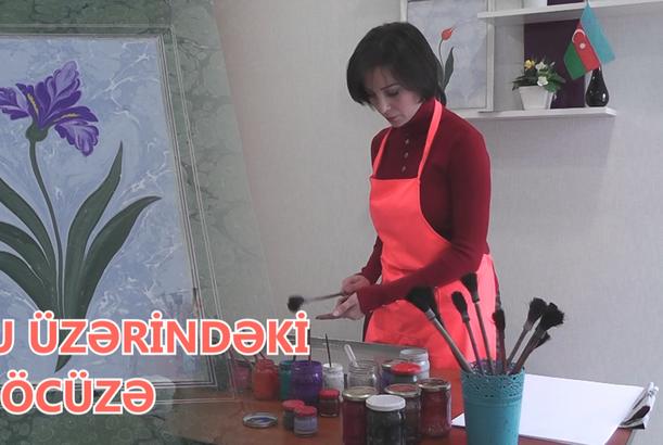 Su üzərindəki möcüzə - EBRU SƏNƏTİ