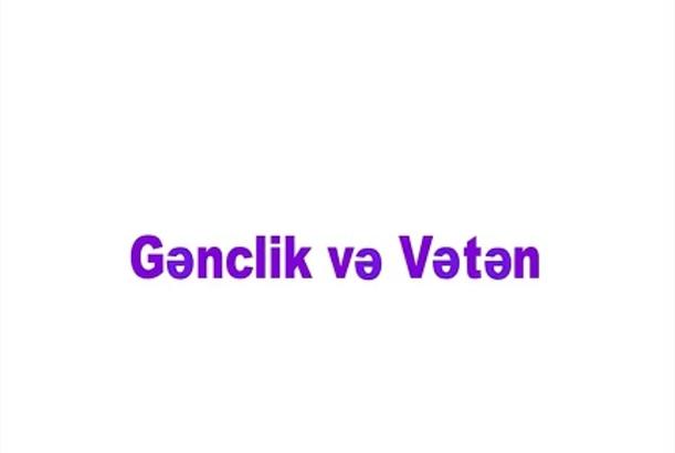 Gənclik və Vətən (3) - VERİLİŞ