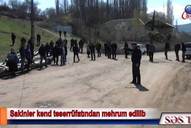 Tovuzda sakinlərin torpaqları əllərindən alınır - PROBLEM