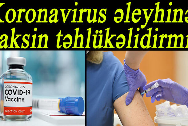 Koronavirus əleyhinə vaksin təhlükəlidirmi? – həkim-infeksionist CANLI YAYIMDA