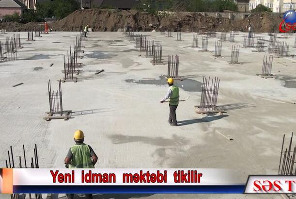 Gəncədə yeni idman məktəbi tikilir