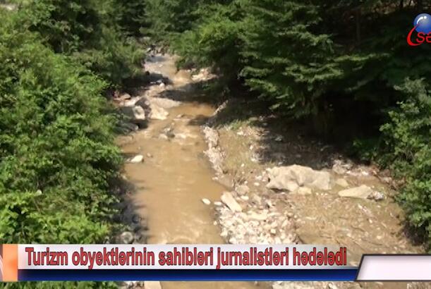 Turizm obyektlərinin sahibləri jurnalistləri hədələdi
