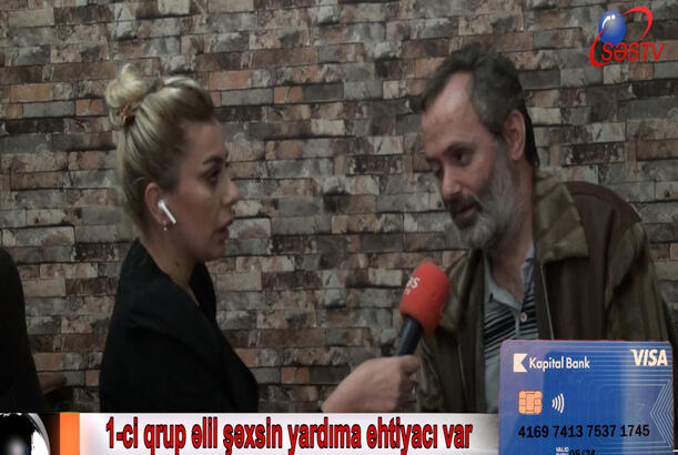 1-ci qrup əlil şəxsin yardıma ehtiyacı var