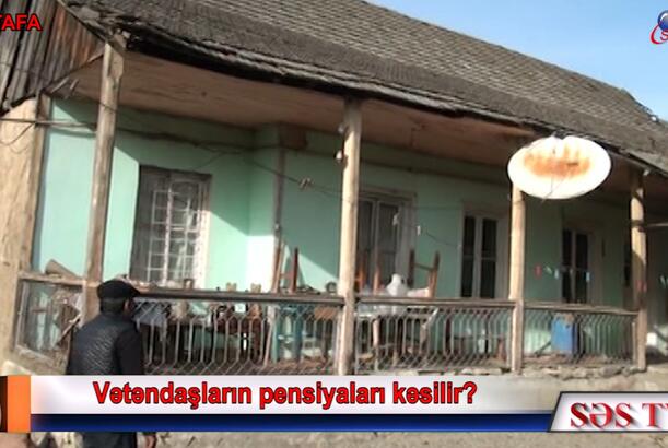 Vətəndaşların pensiyaları kəsilir?