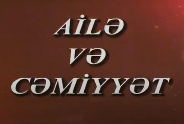 Ailə və Cəmiyyət (7)
