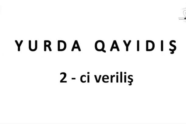 Yurda Qayıdış - 2-ci veriliş