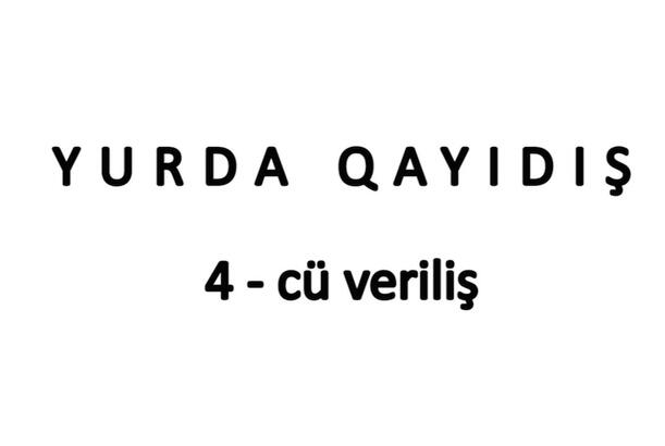 Yurda Qayıdış - 4-cü veriliş