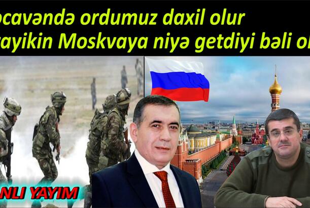 Xocavəndə ordumuz daxil olur - Arayikin Moskvaya niyə getdiyi bəli oldu