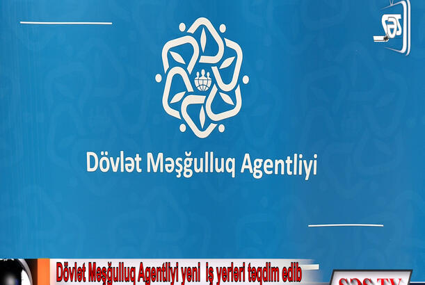 Dövlət Məşğulluq Agentliyi yeni iş yerləri təqdim edib