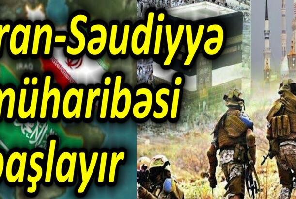 İran-Səudiyyə müharibəsi başlayır - ABŞ və İsrail orduları hazırlıq vəziyyətinə gətirildi