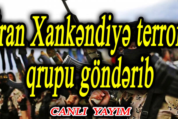 İran Xankəndiyə terror qrupu göndərib “Sülhməramlı”lardan növbəti təxribat