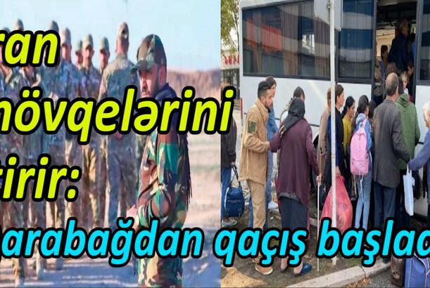 İran mövqelərini itirir - Qarabağdan qaçış başladı