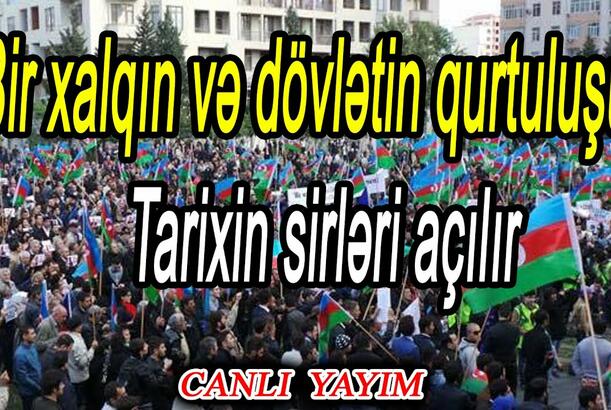 Bir xalqın və dövlətin qurtuluşu - Tarixin sirləri açılır