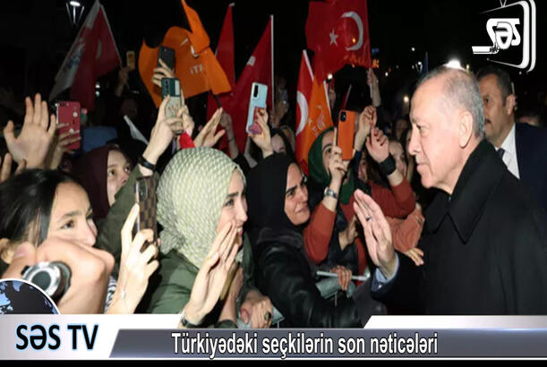Türkiyədəki seçkilərin son nəticələri