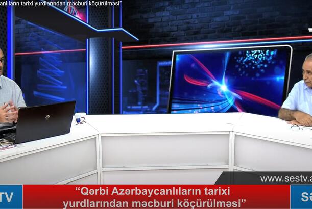 “Qərbi Azərbaycanlıların tarixi yurdlarından məcburi köçürülməsi” (1)