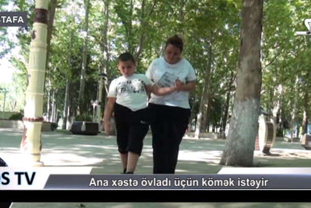 Ana xəstə övladı üçün kömək istəyir