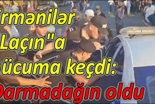 Ermənilər "Laçın"a hücuma keçdi, darmadağın oldu