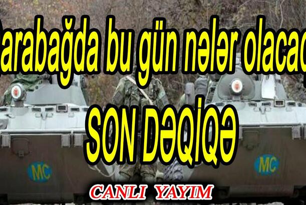 Qarabağda bu gün nələr olacaq? - Silahlı hücum, Araikin “istefası”