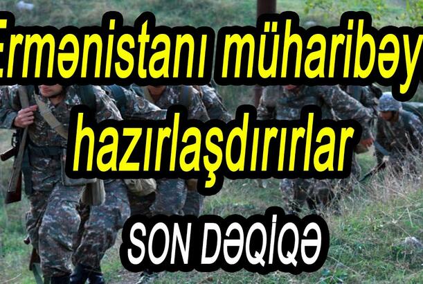 Ermənistanı müharibəyə hazırlaşdırırlar – Separatçılar görüş üçün Bakıya yalvarır