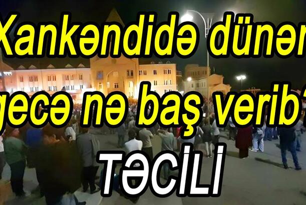 Xankəndidə dünən gecə nə baş verib? Ermənistan sərhədimizə raketlər gətirir