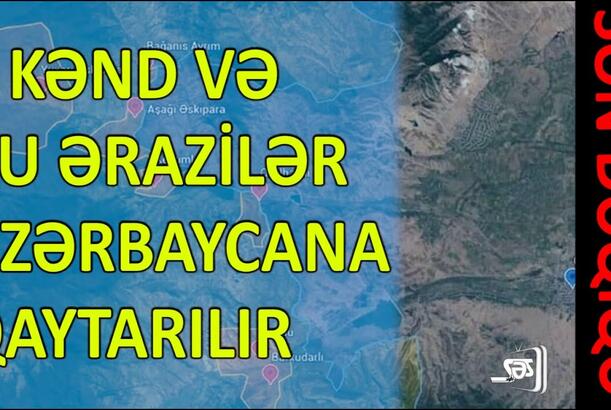 8 kənd və bu ərazilər Azərbaycana qaytarılır - SON DƏQİQƏ