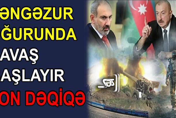 Zəngəzur uğurunda savaş başlayır
