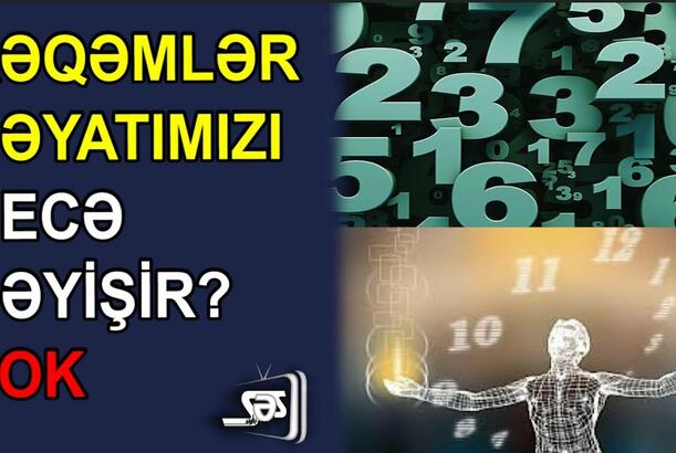Rəqəmlər həyatımızı necə dəyişir?