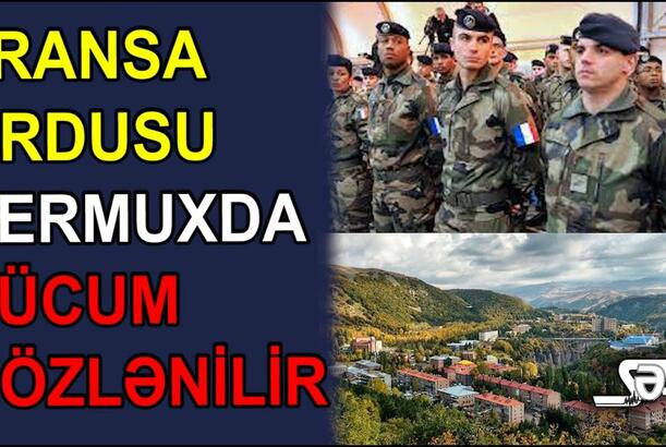 Fransa ordusu Cermuxda - hücum gözlənilir