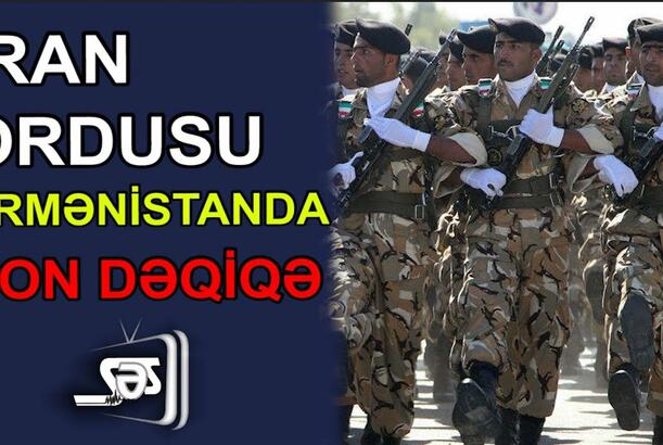 İran ordusu Ermənistanda