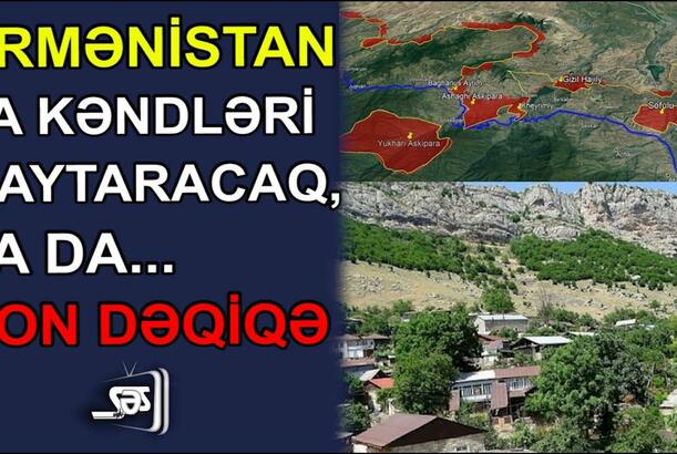Ermənistan ya kəndləri qaytaracaq, ya da...