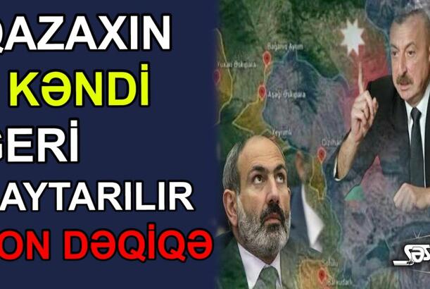 Qazaxın 4 kəndi geri qaytarılır
