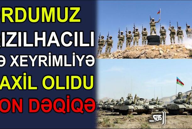 Ordumuz Qızılhacılı və Xeyrimliyə daxil olur?