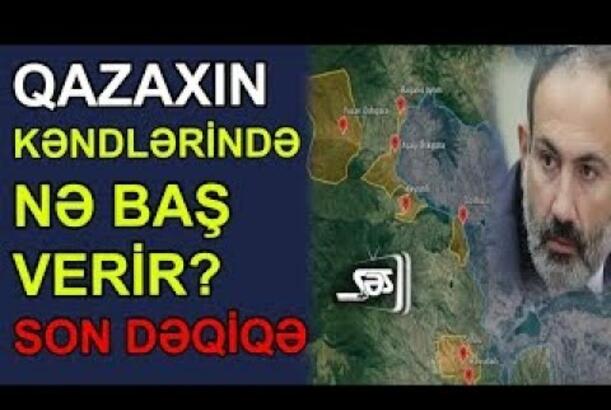 Qazaxın kəndlərində nə baş verir?