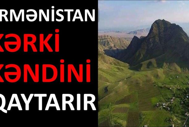 Ermənistan Kərki kəndini qaytarır