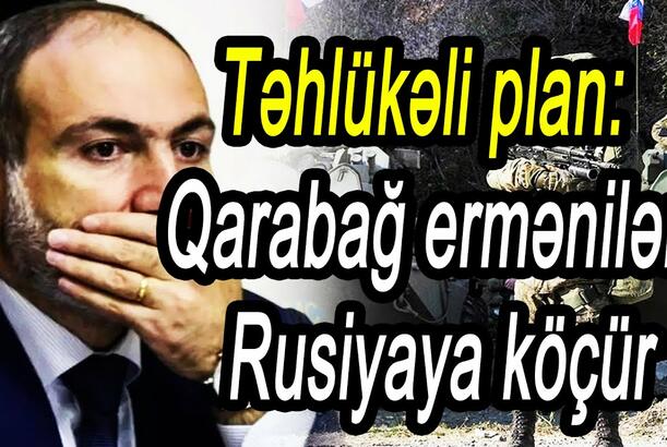 Qarabağ erməniləri Rusiyaya niyə köçür?