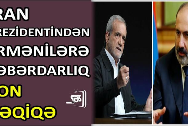 İran prezidentindən ermənilərə xəbərdarlıq