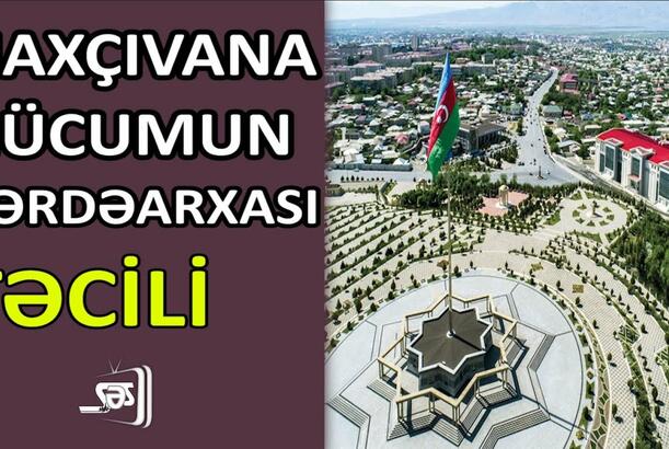 Naxçıvana hücumun pərdəarxası - sirlər açılır