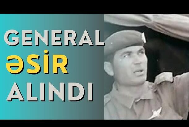 General Axmed Alauddin əsir alındı