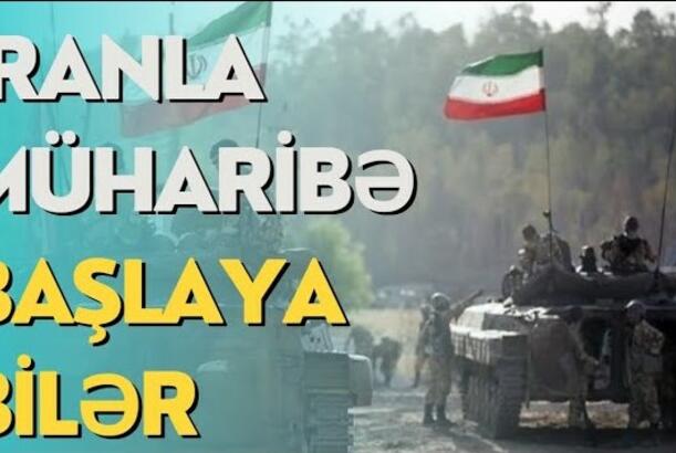 İranla müharibə başlaya bilər - Tramp yenə hədələdi
