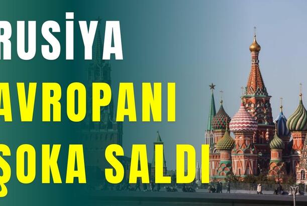 Rusiya Avropanı şoka saldı - Bu ölkələrdə partlayışlar olacaq