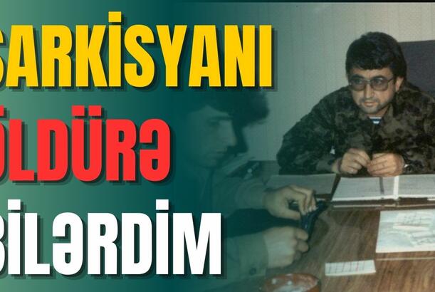Sarkisyanı öldürə bilərdim - Polis polkovnik-leytenantından ŞOK faktlar