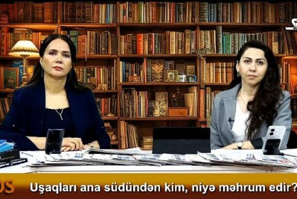 Uşaqları ana südündən kim, niyə məhrum edir?..