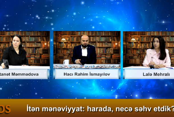 İtən mənəviyyat: harada, necə səhv etdik?