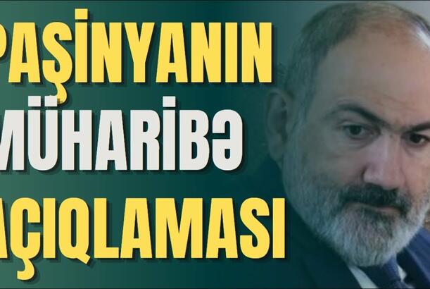 Zəngəzur dəhlizi açılır - Paşinyan Mehriyə gəldi
