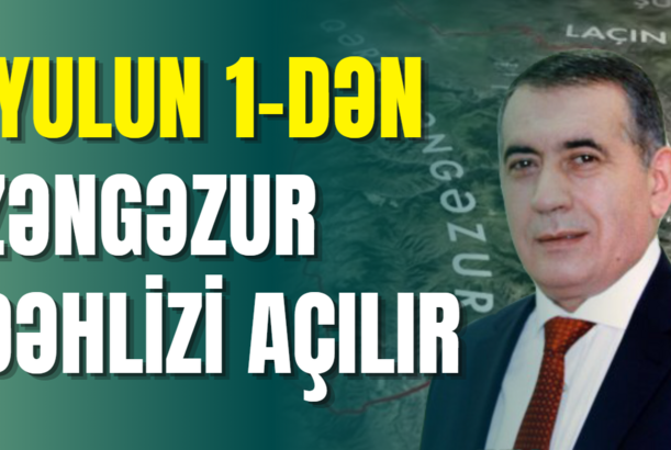 İyulun 1-dən Zəngəzur dəhlizi açılır - Yola nəzarəti Azərbaycan polisi həyata keçirəcək
