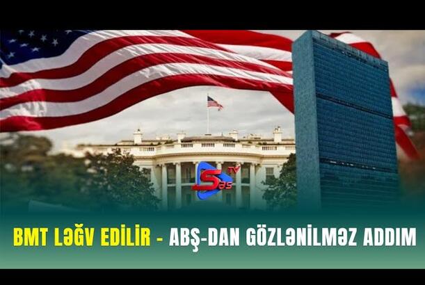 BMT ləğv edilir - ABŞ-dan GÖZLƏNİLMƏZ ADDIM
