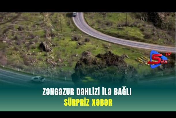 Zəngəzur dəhlizi ilə bağlı sürpriz Xəbər