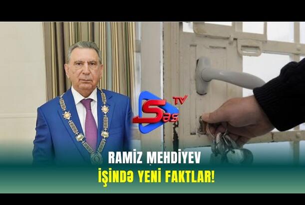 Ramiz Mehdiyev İşində Yeni FAKTLAR!