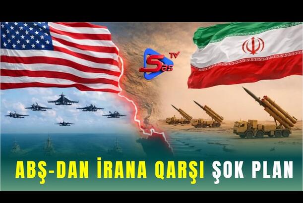 ABŞ İran üzərində Nə Etmək İstəyir? - ŞOK FAKT