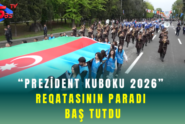 “Prezident Kuboku 2026” reqatasının paradı baş tutdu